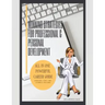 Winning Strategies for Professional and Personal Development