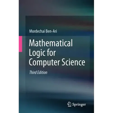 Mathematical Logic for Computer Science