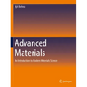 Advanced Materials: An Introduction to Modern Materials Science