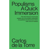 Populisms: A Quick Immersion