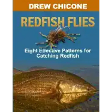 Redfish Flies: Eight Effective Patterns for Catching Redfish