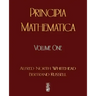 Principia Mathematica - Volume One