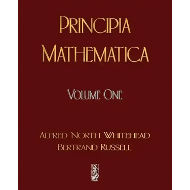 Principia Mathematica - Volume One