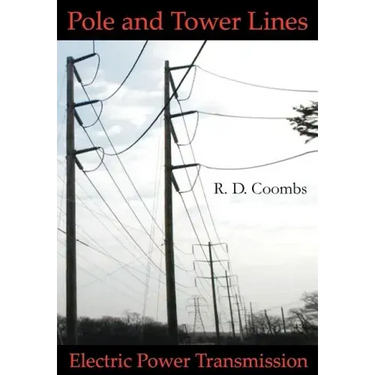 Pole and Tower Lines for Electric Power Transmission