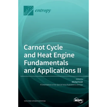 Carnot Cycle and Heat Engine Fundamentals and Applications II