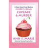 Cherry Cream Cupcake & Murder
