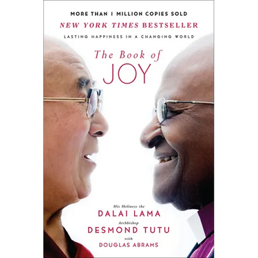 The Book of Joy: Lasting Happiness in a Changing World