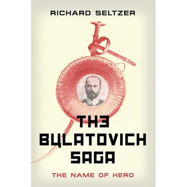 The Bulatovich Saga: The Name of Hero