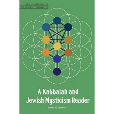 A Kabbalah and Jewish Mysticism Reader