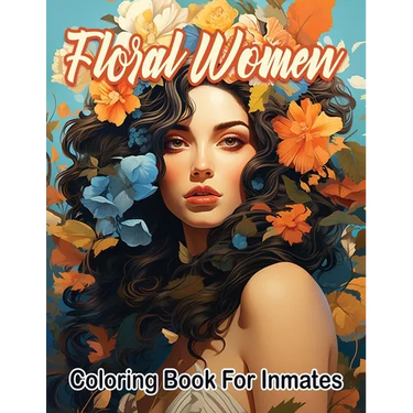 Floral woman coloring book for inmates