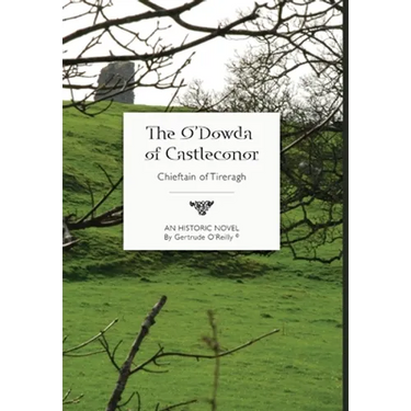 The O'Dowda of Castleconor
