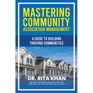 Mastering Community Association Management: A Guide to Building Thriving Communities