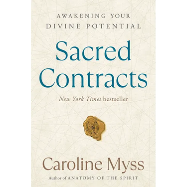 Sacred Contracts: Awakening Your Divine Potential
