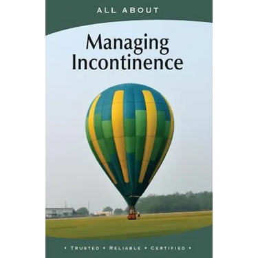 All About Managing Incontinence