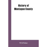 History of Montague County