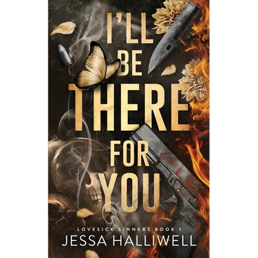 I'll Be There For You: A Dark Stalker Romance