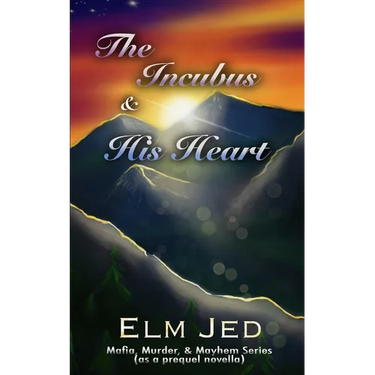 The Incubus & His Heart