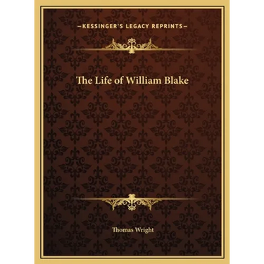 The Life of William Blake
