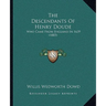 The Descendants Of Henry Doude: Who Came From England In 1639 (1885)