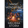 Manic Monday, Inc.