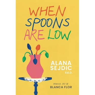 When Spoons Are Low