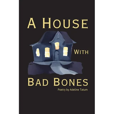 A House With Bad Bones