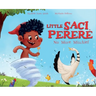 Little Saci Pererê: No More Mischief