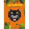 The Hunters: Predators of the Animal Kingdom