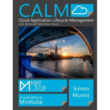 CALM Cloud Application Lifecycle Management with Windows Azure