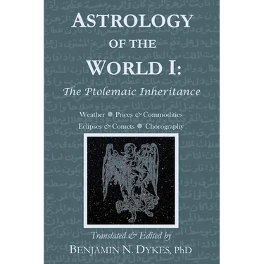 Astrology of the World I: The Ptolemaic Inheritance