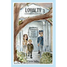 Loyalty: Washington Square Secrets Book 3