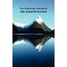 The Endeavour Journal of Sir Joseph Banks