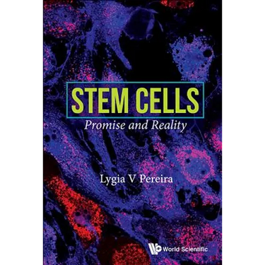 Stem Cells: Promise and Reality