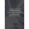 Surviving in a Buoyant Economy