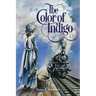 The Color of Indigo