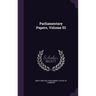 Parliamentary Papers, Volume 53