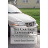 The Car Free Experiment: Can You REALLY Live Without a Car in Small-Town America?