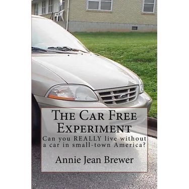 The Car Free Experiment: Can You REALLY Live Without a Car in Small-Town America?
