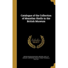 Catalogue of the Collection of Mazatlan Shells in the British Museum