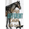 A Horse of a Different Color