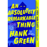 An Absolutely Remarkable Thing