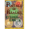Portals Of Realms - Eternal Earth
