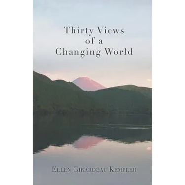 Thirty Views of a Changing World