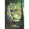 How to Disappear Completely