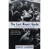 The Last Avant-Garde: The Making of the New York School of Poets