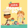 Jobs People Do