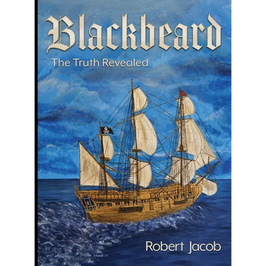 Blackbeard: The Truth Revealed