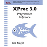 XProc 3.0 Programmer Reference