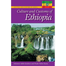 Culture and Customs of Ethiopia