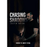 Chasing Shadows: Fighting the Monster Within